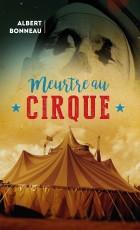 MEURTRE AU CIRQUE