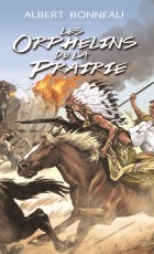 LES ORPHELINS DE LA PRAIRIE