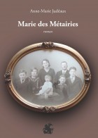 Marie des Métairies
