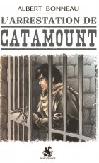 L'arrestation de Catamount