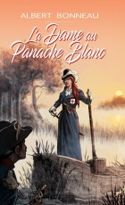 La Dame au Panache Blanc